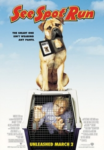 Spot: Um Cão da Pesada (See Spot Run)