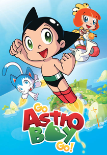 Go Astro Boy Go! (Go Astro Boy Go!)