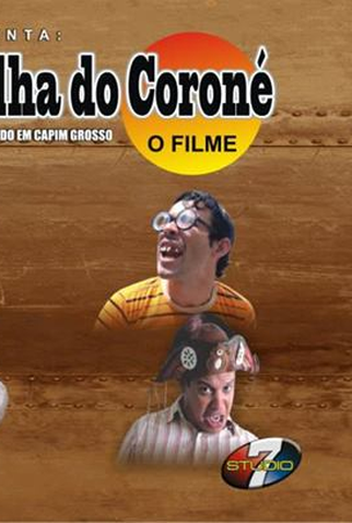 Poster 1 de Filme Os pretendentes da filha do coroné (2013)