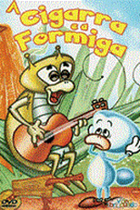 A Cigarra e a Formiga (A Cigarra e a Formiga)