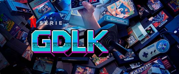 GDLK Netflix A História dos Games - Meta Galaxia