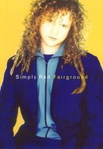 Simply Red: Fairground (Simply Red: Fairground)