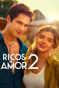 Ricos de Amor 2 - Poster / Capa / Cartaz - Oficial 2