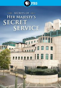 Secrets of Britain: Secrets of Her Majesty's Secret Service (Secrets of Britain: Secrets of Her Majesty's Secret Service)