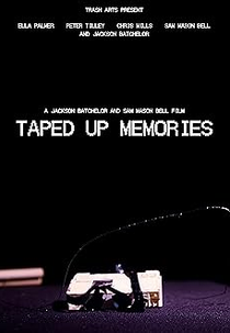 Taped Up Memories (Taped Up Memories)