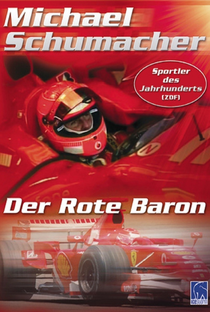 Michael Schumacher: O Barão Vermelho - Poster / Capa / Cartaz - Oficial 1