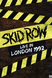 Skid Row - Live In London - Poster / Capa / Cartaz - Oficial 1