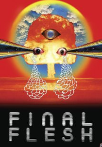 Final Flesh (Final Flesh)