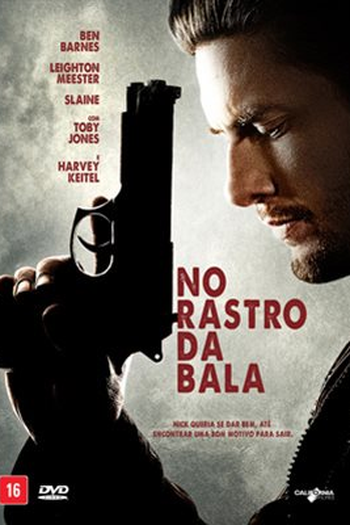  de Filme No Rastro da Bala (2014)
