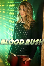 Arqueiro - Blood Rush (1ª Temporada) (Arrow - Blood Rush (Season 1))