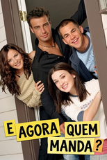 E Agora, Quem Manda? (Run of the House)