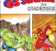 O Super-Heróis dos Quadrinhos