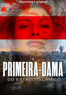 A Primeira-Dama do Estado Islâmico (A Radical Life)