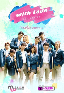 With Love - The Series (รักต่อไม่รอแล้วนะ)