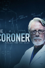 Investigação Forense (1ª Temporada) (The Coroner: I Speak for the Dead (Season 1))