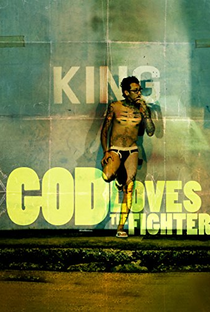God Loves the Fighter - Poster / Capa / Cartaz - Oficial 1