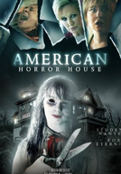 American Horror House (American Horror House)