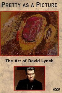 Pretty as a Picture: The Art of David Lynch  - Poster / Capa / Cartaz - Oficial 1