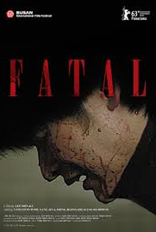 Poster 1 de Filme Fatal  (2012)