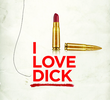 I Love Dick
