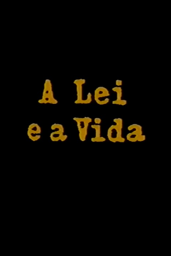 Poster de Filme A Lei e a Vida (1992)