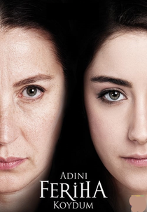 O Segredo de Feriha (Adini Feriha Koydum)