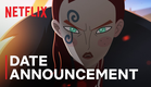 Twilight of the Gods | Date Announcement | Netflix