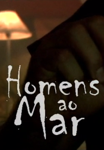 Homens ao Mar (Homens ao Mar)