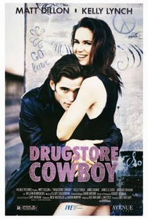 Drugstore Cowboy - Poster / Capa / Cartaz - Oficial 1