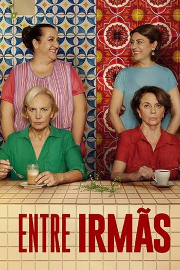 Poster de Filme Entre Irmãs (2024)