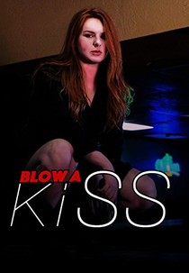 Blow a Kiss (Blow a Kiss)