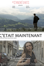 C’était maintenant (C’était maintenant)