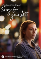 Sorry for Your Loss (2ª Temporada) (Sorry for Your Loss (Season 2))