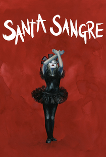 Santa Sangre - Poster / Capa / Cartaz - Oficial 13