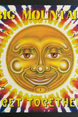 Big Mountain: Baby, I Love Your Way (Big Mountain: Baby, I Love Your Way)