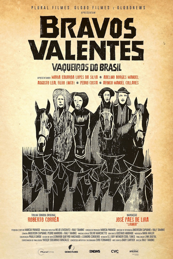 Poster de Filme Bravos Valentes - Vaqueiros do Brasil (2021)