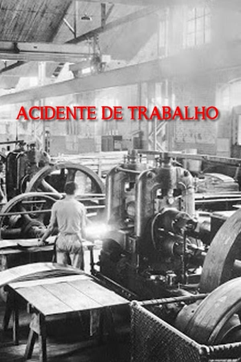 Poster de Filme Acidente de trabalho (1977)
