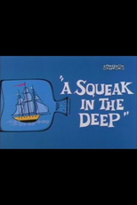 A Squeak in the Deep (A Squeak in the Deep)