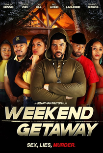 Weekend Getaway - Poster / Capa / Cartaz - Oficial 1