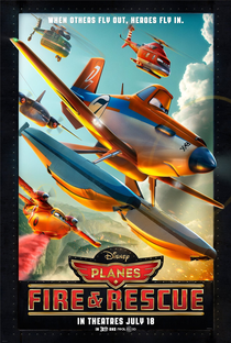 Aviões 2: Heróis do Fogo ao Resgate - Poster / Capa / Cartaz - Oficial 5