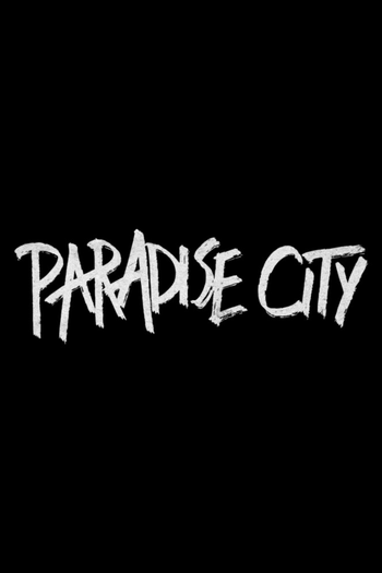 Poster de Franquia Paradise City (2021) (2021)