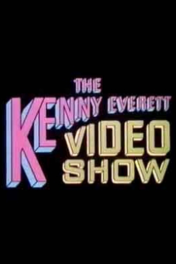 Poster de Franquia The Kenny Everett Video Show (1978)