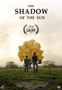 The Shadow of the Sun (La Sombra del Sol)