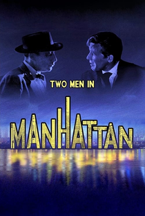 Dois Homens em Manhattan - Poster / Capa / Cartaz - Oficial 5