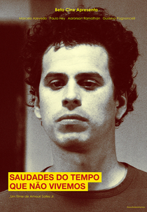 Saudades do tempo que não vivemos (Saudades do tempo que não vivemos)