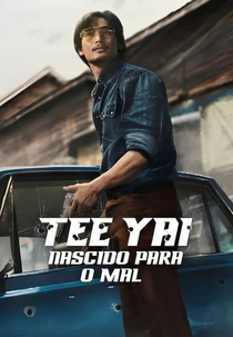 Tee Yai Rerk Dao Jone (ตี๋ใหญ่ ฤกษ์ดาวโจร)