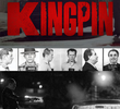 Kingpin (2018)