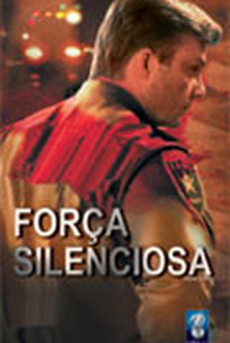 Força Silenciosa - Poster / Capa / Cartaz - Oficial 1
