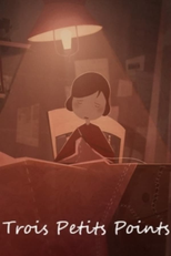 Três Pequenos Pontos (Trois Petits Points)
