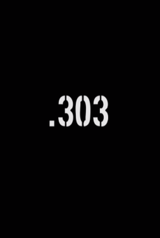 Poster 1 de Curta .303 (2009)